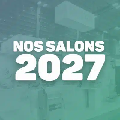 Les grands rendez-vous de l’agroalimentaire 2027 à noter dans votre agenda